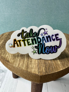 Take Attendance Reminder