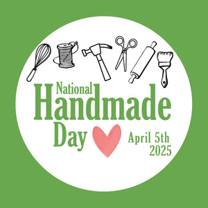 Let's Celebrate National Handmade Day!