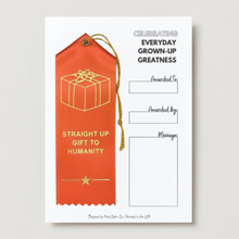 Award Ribbon- Straight Up Gift To Humanity