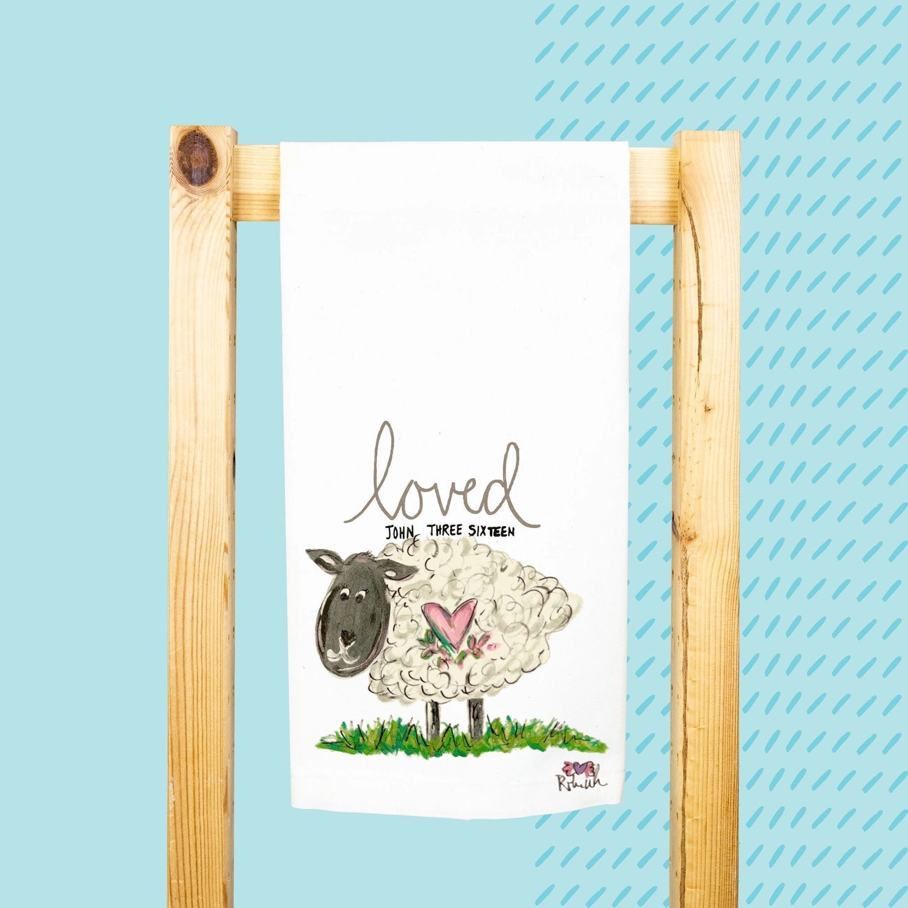 Tea Towels- Loved