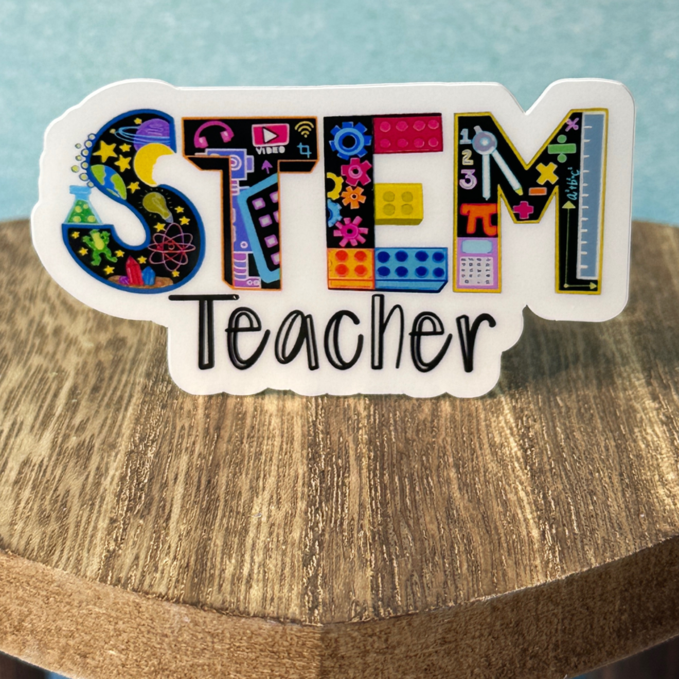 Stickers- STEM Teacher