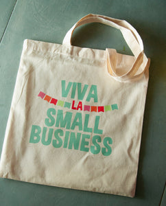Viva la Small Business Canvas Shopper Bag