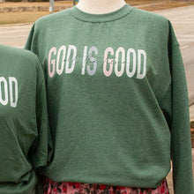 Sweatshirt- God is Good