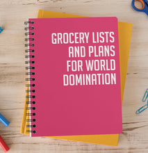 Snarky Notebook- GROCERY LISTS AND PLANS FOR WORLD DOMINATION