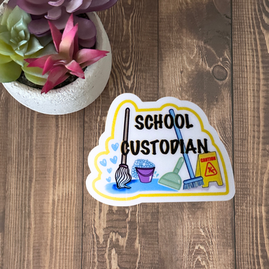 Stickers- School Custodian