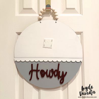MINI Howdy Door Hanger Base Maroon & Gray