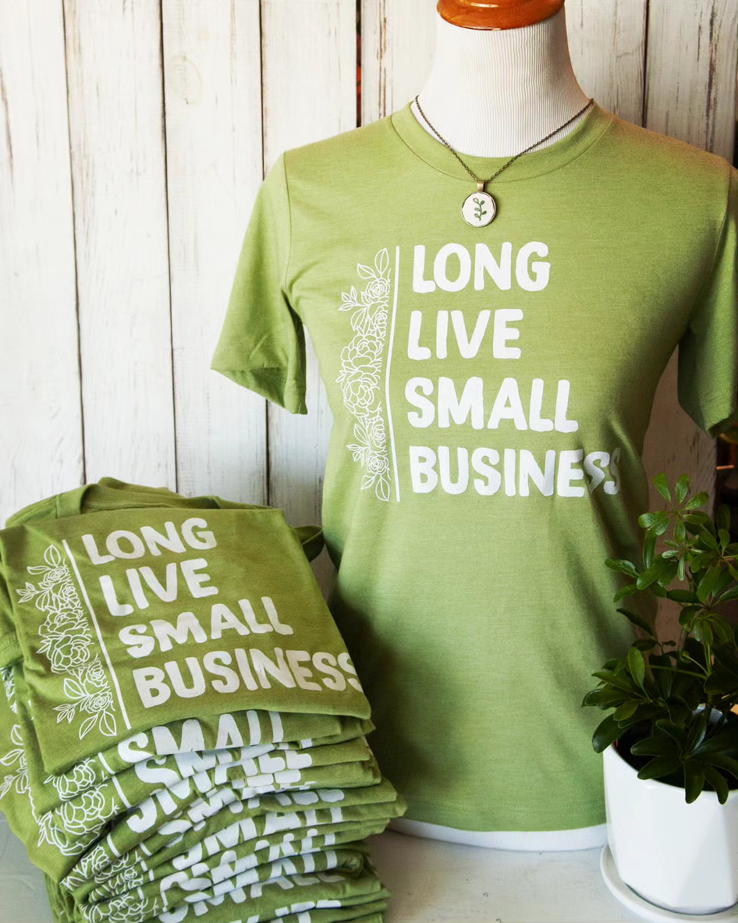 T-Shirt- Long Live Small Business