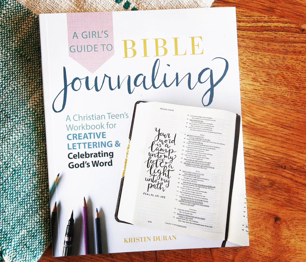 A Girl's Guide to Bible Journaling