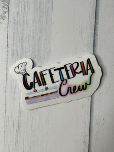 Cafeteria Crew Sticker