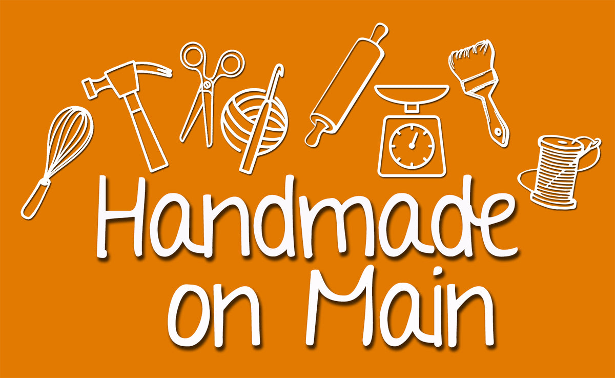 Handmade on Main | goods and gifts made by local artisans