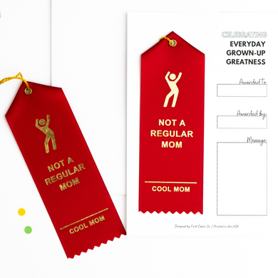 Award Ribbon- Not A Regular Mom