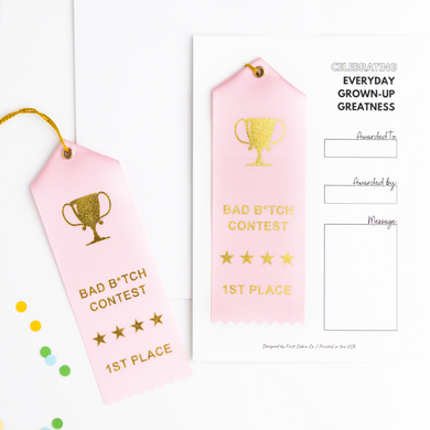 Award Ribbon - Bad B*tch Contest