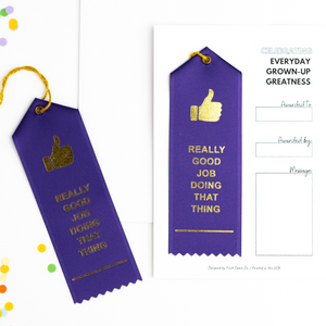 Award Ribbon- Good Job Doing That Thing Adult