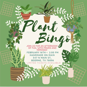 Plant Bingo- February 16th 2pm