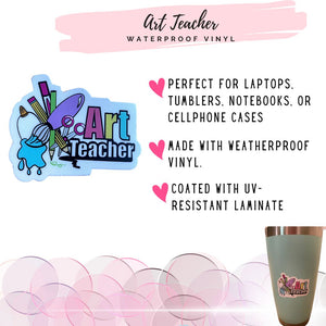 Art Teacher Waterproof, UV-Resistant Sticker