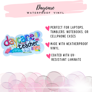 Daycare Teacher Tumbler, Laptop, Phone Case Sticker