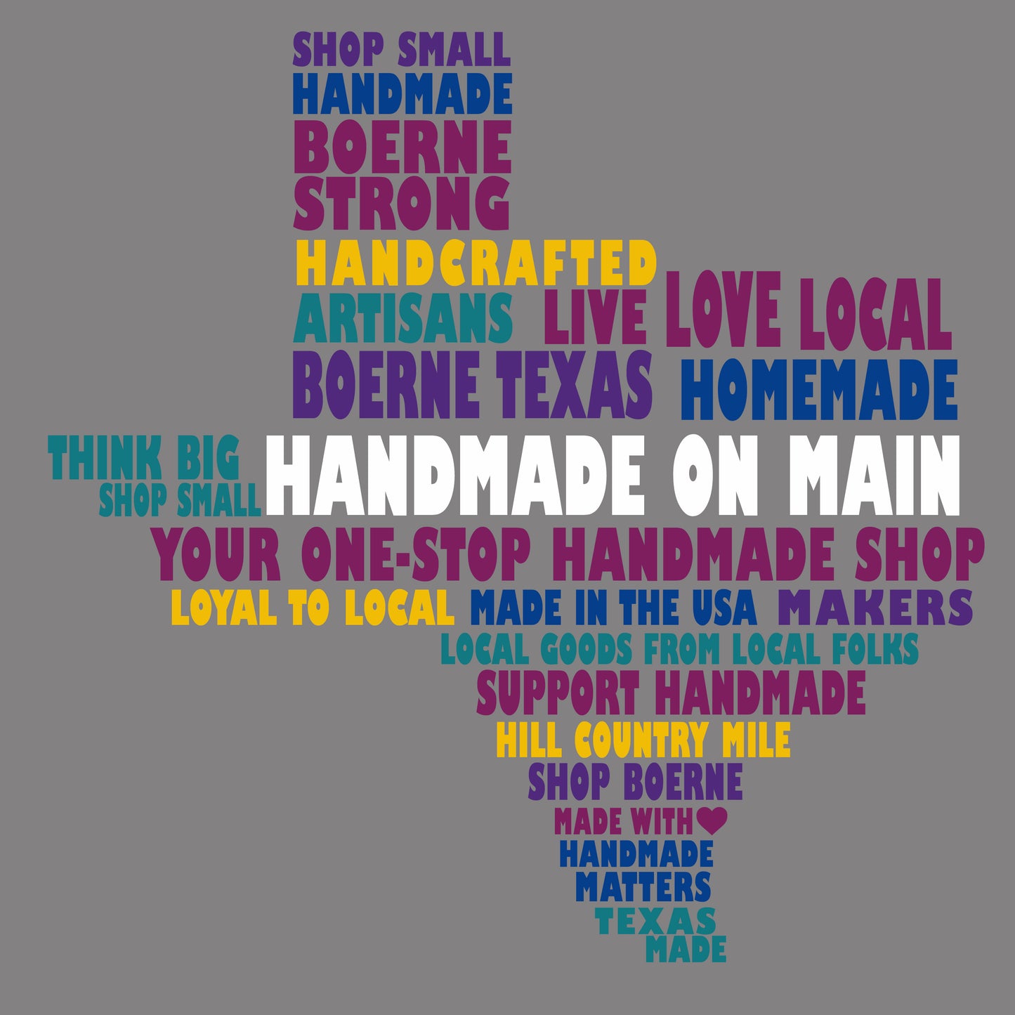 T-Shirt- Handmade on Main, Texas