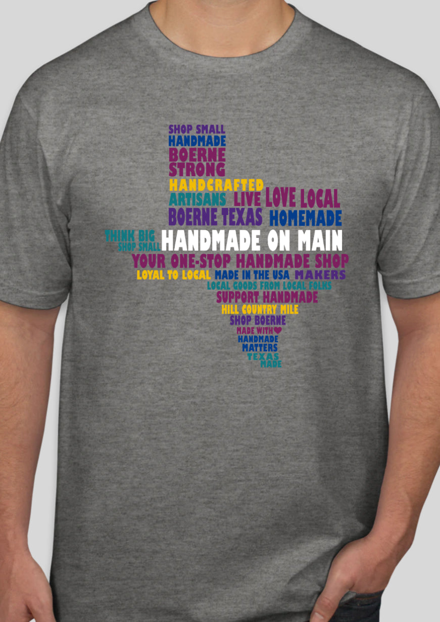 T-Shirt- Handmade on Main, Texas