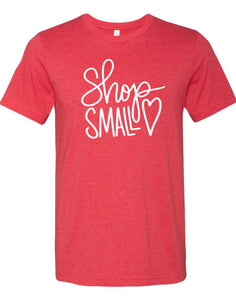 T-Shirt- Shop Small ❤